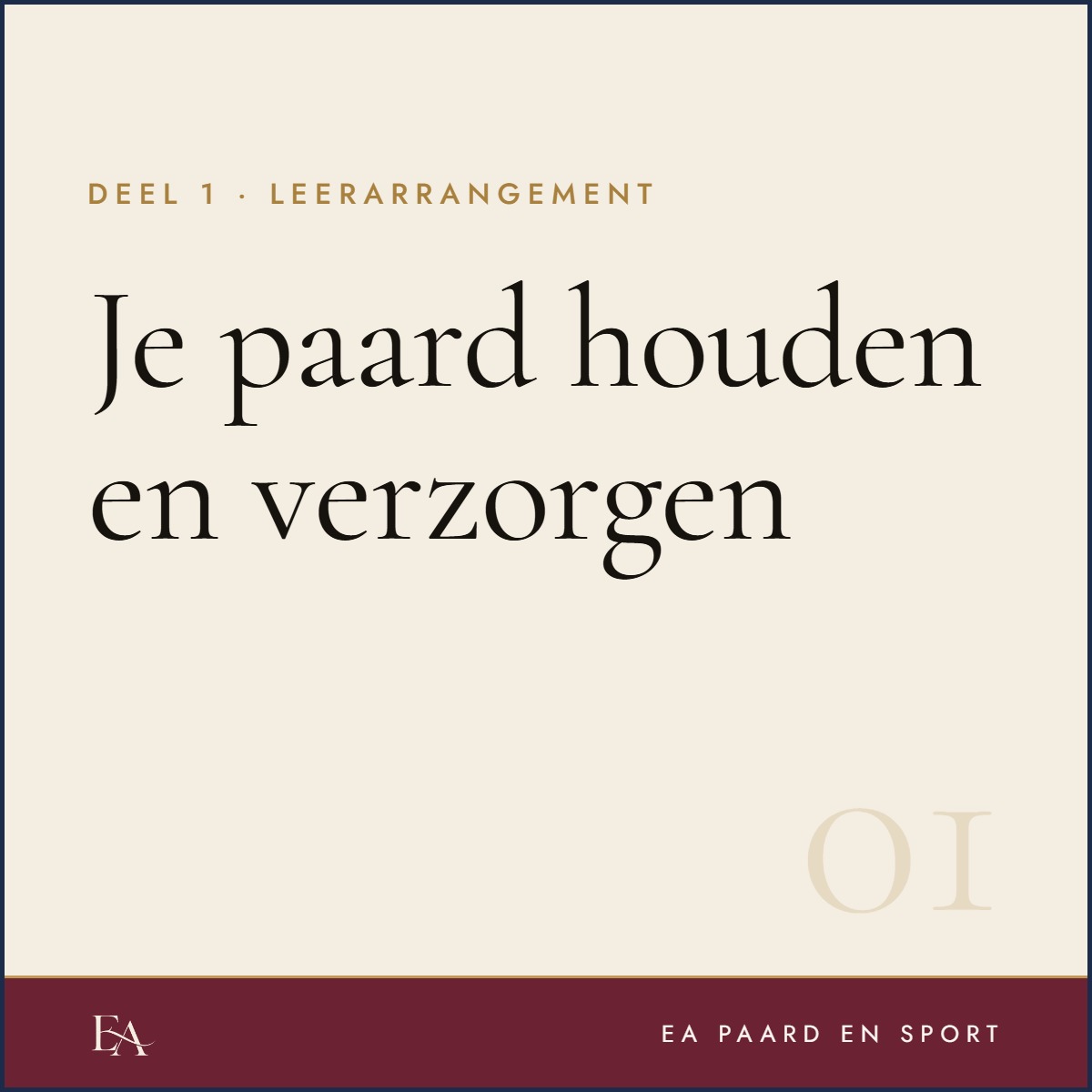 Je paard houden en verzorgen — EA Paard en Sport