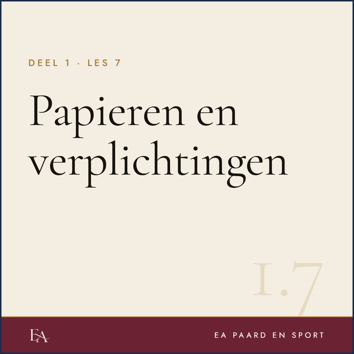 Papieren en verplichtingen — EA Paard en Sport